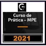G7 Jurídico - Prática MPE - 2ª Fase - Provas Discursivas (G7 2021) Ministério Público Estadual